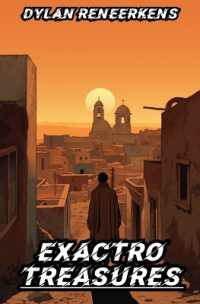 Exactro : Treasures (Phase 2 of the Locus Dreams Multiverse)