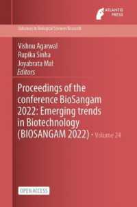 Proceedings of the Conference BioSangam 2022 : Emerging Trends in Biotechnology (BIOSANGAM 2022)