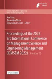 Proceedings of the 2022 3rd International Conference on Management Science and Engineering Management (ICMSEM 2022)