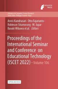Proceedings of the International Seminar and Conference on Educational Technology (ISCET 2022)