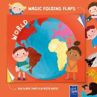 The World (Magic Folding Flaps) （Board Book）