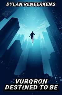 Vurqron : Destined to be (Phase 3 of the Locus Dreams Multiverse)