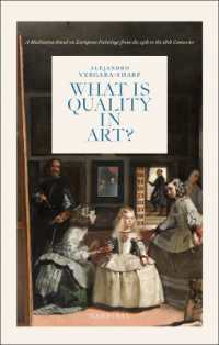 What is Quality in Art? : A Meditation Based on European Paintings from the 15th to the 18th Centuries