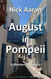 August in Pompeii (The Blind Sleuth Mysteries)