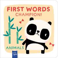 Animals (First Words Champion!) (First Words Champion!) （Board Book）
