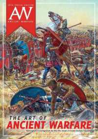 The Art of Ancient Warfare : 2016 Ancient Warfare Special Edition