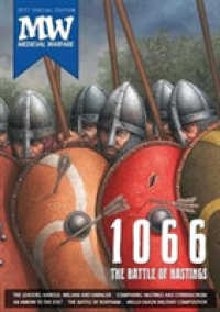1066: the Battle of Hastings : 2017 Medieval Warfare Special Edition