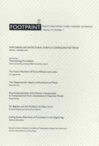 Footprint 22 - Exploring Architectural Form: A Configurative Triad