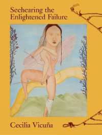 Cecilia Vicuña : Seehearing the Enlightened Failure