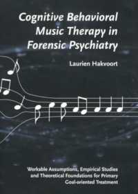 Cognitive Behavioral Music Therapy in Forensic Psychiatry