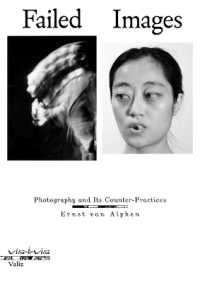 Failed Images : Photography and Its Counter-Practices