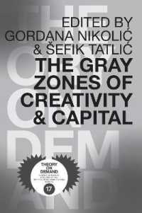 Gray Zones of Creativity and Capital -- Paperback / softback