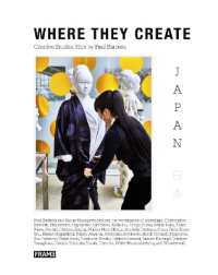 Where They Create Japan : Creative Studios Shot by Paul Barbera (Where They Create Series)