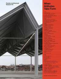 Flanders Architectural Review No14 : When Attitudes Take Form