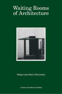 Waiting Rooms of Architecture : Malgorzata Maria Olchowska