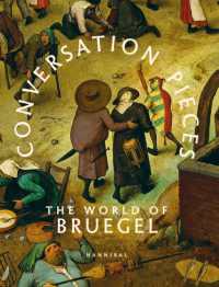 Conversation Pieces : The World of Bruegel