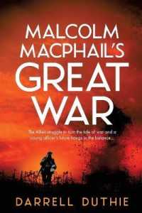 Malcolm MacPhail's Great War (Malcolm Macphail Ww1)