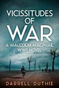 Vicissitudes of War : A Malcolm MacPhail WW1 novel (Malcolm Macphail Ww1 series)