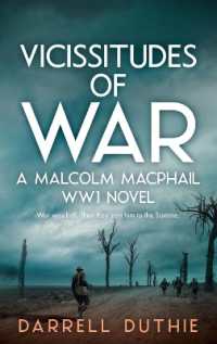 Vicissitudes of War : A Malcolm MacPhail WW1 novel (Malcolm Macphail Ww1)