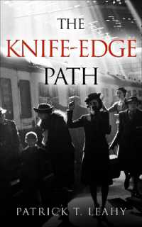 The Knife-Edge Path (Ww2 Historical Fiction)