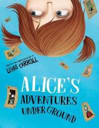 Alice's Adventures under Ground (Magic Touch Books)