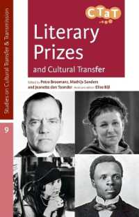 Literary Prizes and Cultural Transfer (Studies in Cultural Transfer and Transmission)