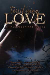 Terrifying Love : A Halloween Anthology (Bdp Anthologies) （2ND）