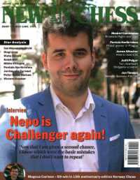 New in Chess Magazine 2022/5 : The World's Premier Chess Magazine Read by Club Players in 116 Countries