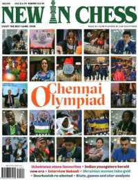 New in Chess Magazine 2022/6 : The World's Premier Chess Magazine Read by Club Players in 116 Countries