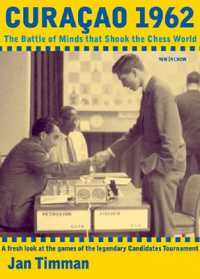 Curacao 1962 : The Battle of Minds that Shook the Chess World