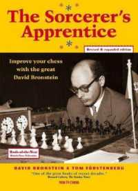 The Sorcerer's Apprentice : Improve your Chess with the great David Bronstein