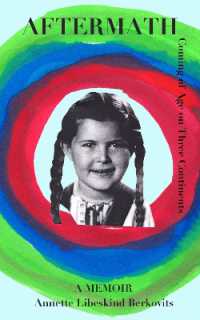Aftermath : Coming of Age on Three Continents