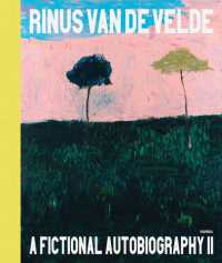 Rinus Van de Velde - a Fictional Autobiography II