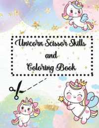 Unicorn Scissor Skills and Coloring Book