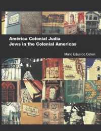 América Colonial Judía: edición bilingüe (Judaísmo Cultura, Historia y Filosofia.") 〈3〉