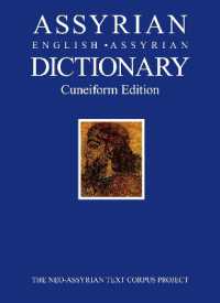 Assyrian-English-Assyrian Dictionary : Cuneiform Edition