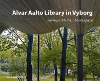 Alvar Aalto Library in Vyborg : Saving a Modern Masterpiece