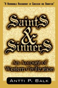 Saints & Sinners : An Account of Western Civilization