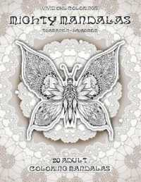 Vivid Owl Coloring's Mighty Mandalas : Adult Coloring Book