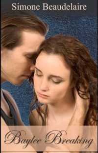 Baylee Breaking : Sweet Romance Version