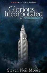 Glorious Incorporated : The Joshua Chronicles (Joshua Chronicles)