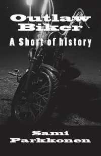 Outlaw Biker : A Short of History
