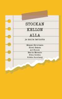 Stockan kellon alla: ja muita tarinoita