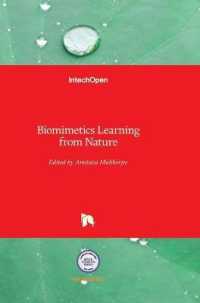 Biomimetics : Learning from Nature