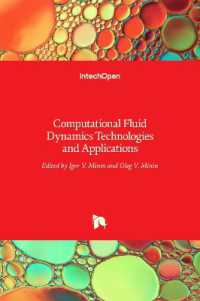 Computational Fluid Dynamics : Technologies and Applications