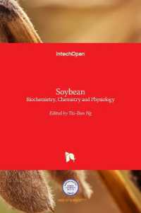Soybean : Biochemistry, Chemistry and Physiology
