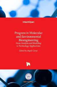 Progress in Molecular and Environmental Bioengineering : From Analysis and Modeling to Technology Applications