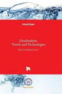 Desalination : Trends and Technologies
