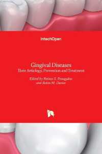 Gingival Diseases : Their Aetiology, Prevention and Treatment