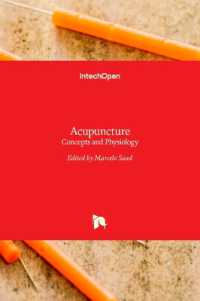 Acupuncture : Concepts and Physiology
